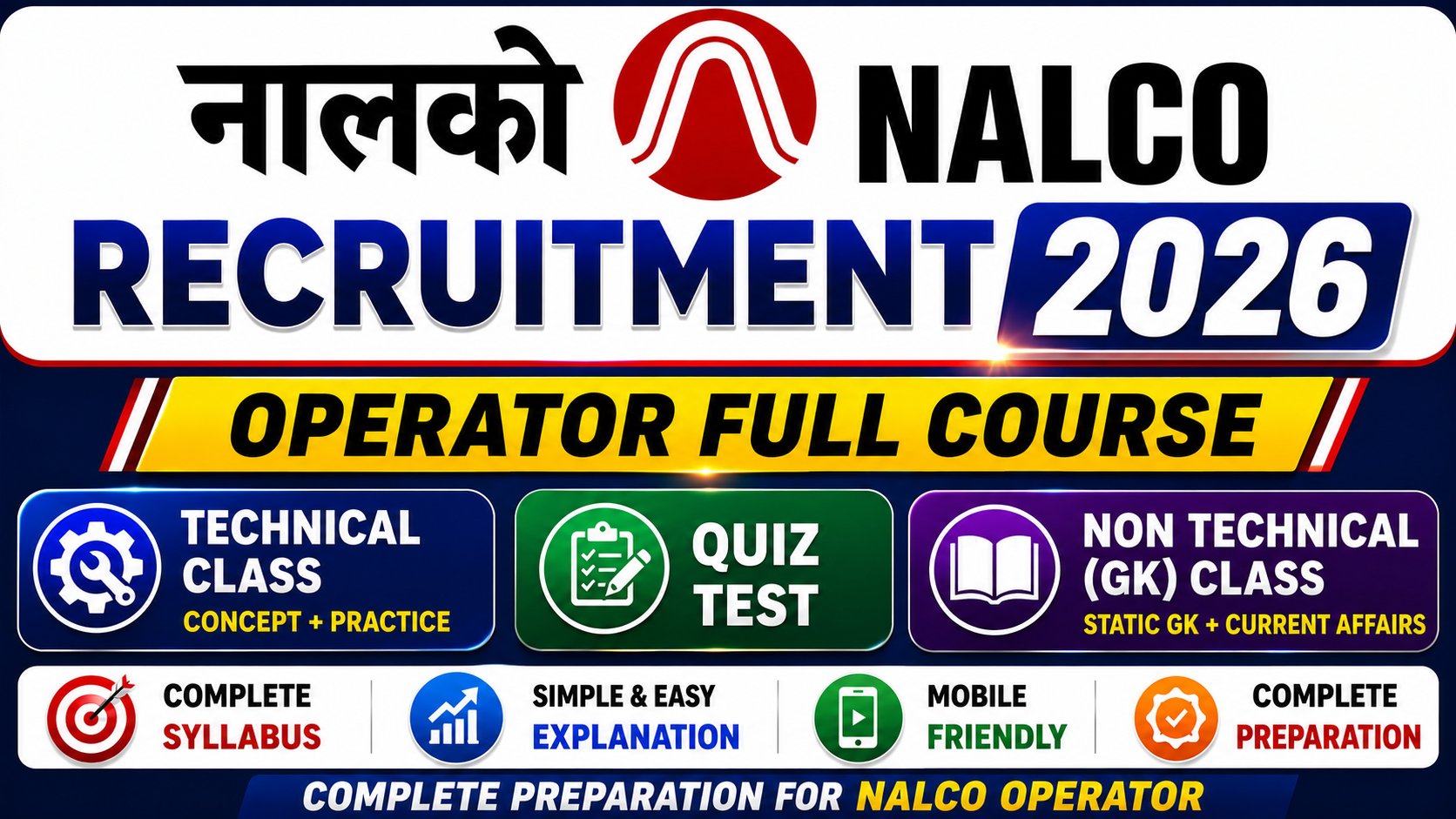 NALCO (OPERATOR) Full Course : 2026