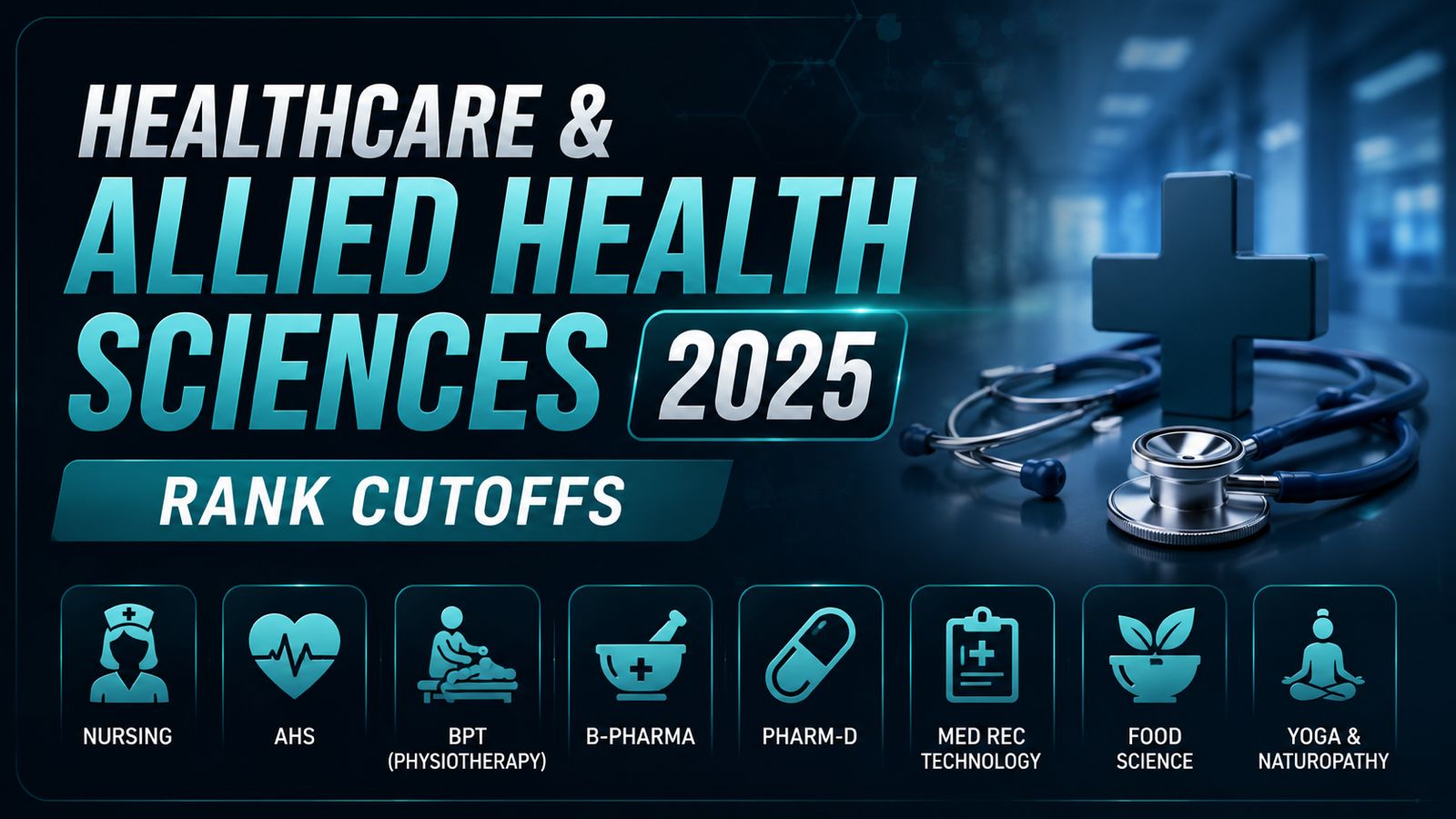 Allied Health Sciences 2025 Rank Cutoffs