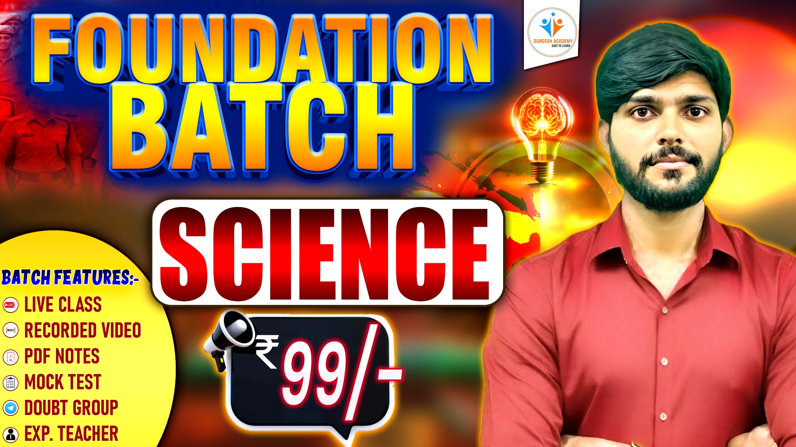 SCIENCE FOUNDATION BATCH