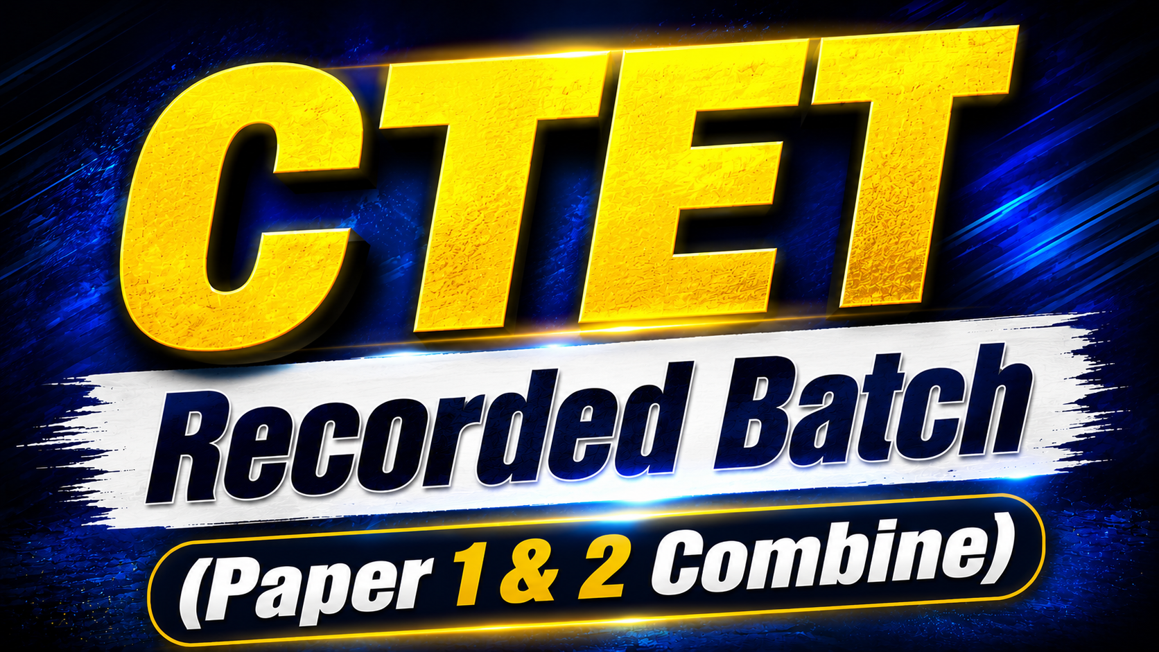 CTET Recorded Batch