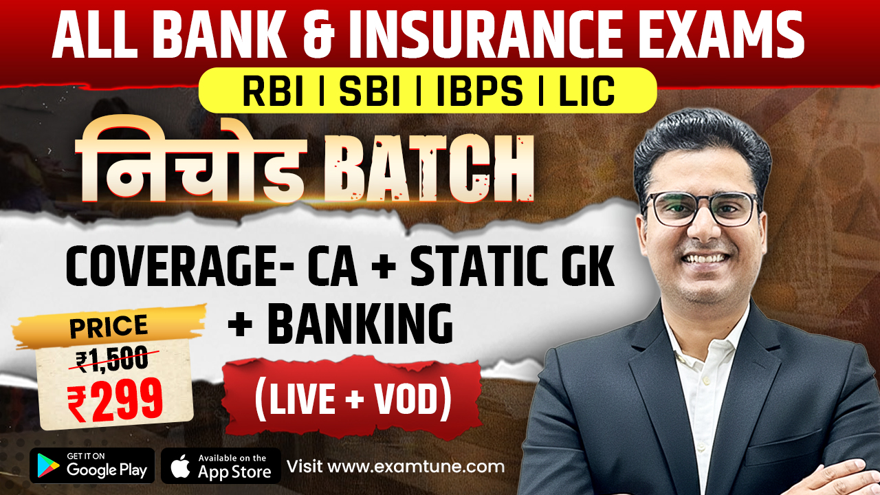 All Banking & Insurance Exams GA Mains Batch | Nichod Batch for CA, Static GK & Banking