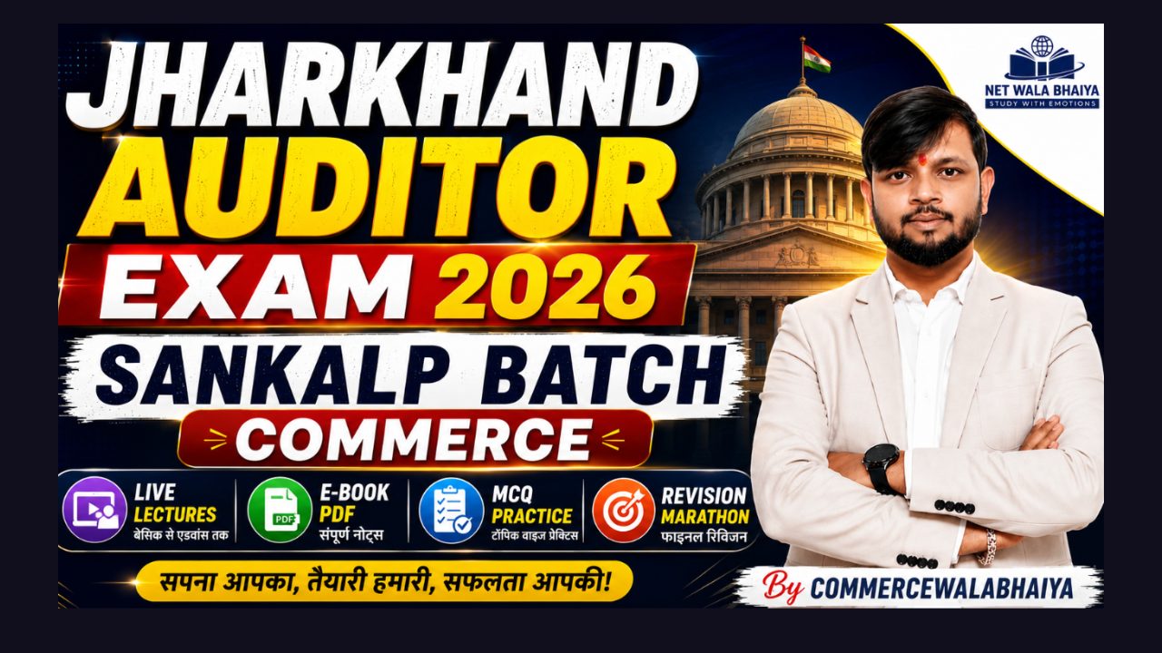 JHARKHAND AUDITOR EXAM 2026 SANKALP BATCH COMMERCE