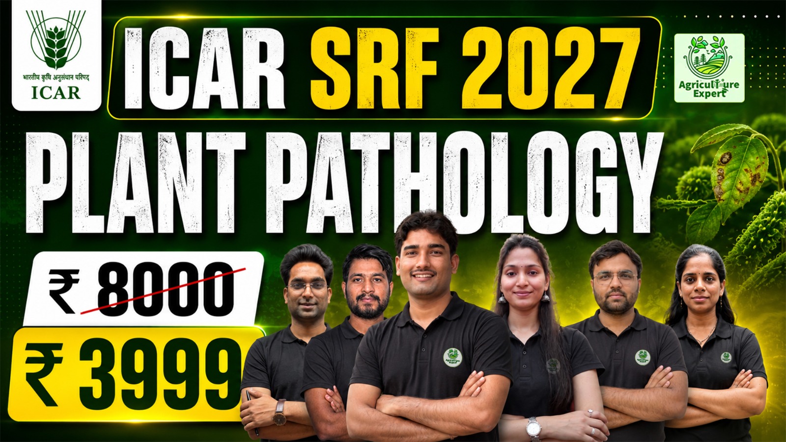 Plant Pathology ICAR SRF Live Batch 2027 (Patho+ Ento+ Nemato)