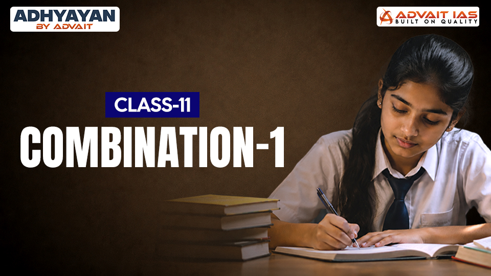 Class XI Combination-1
