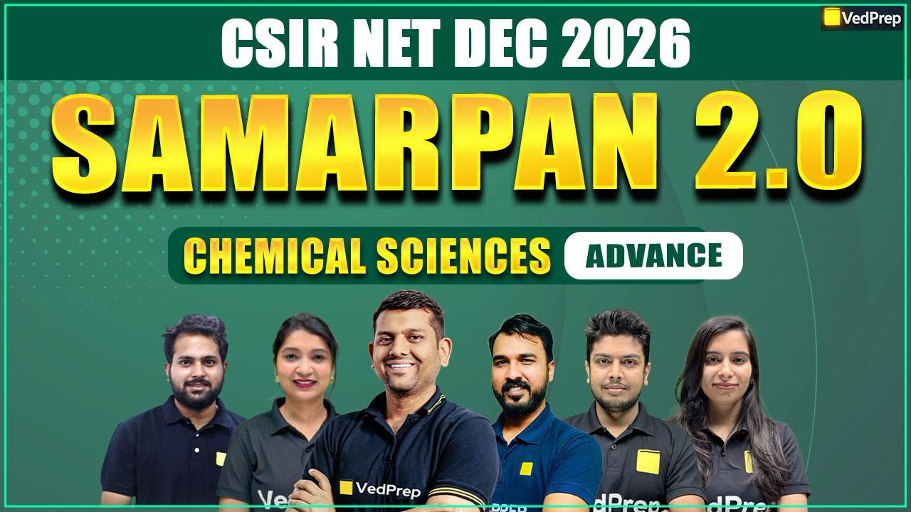 Samarpan 2.0 Advance CSIR NET Chemical Sciences Dec 2026: Online Learning Course