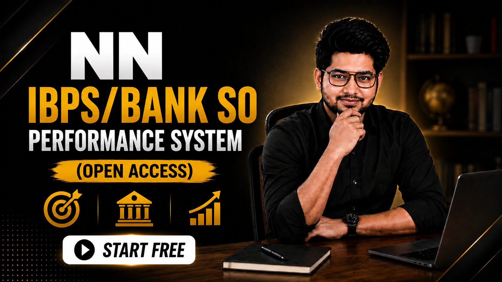 NN IBPS/BANK SO Performance System (Open Access)