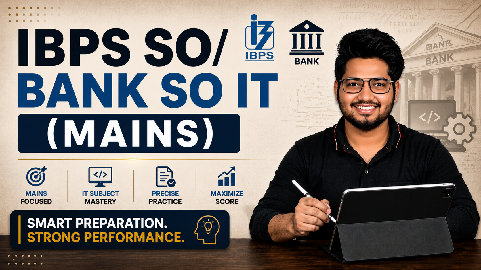 IBPS SO IT (Mains) Selection Program