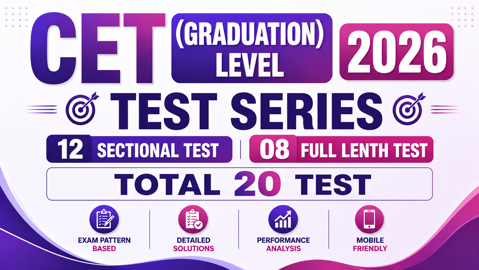 CET (GRADUATION) : TEST SERIES
