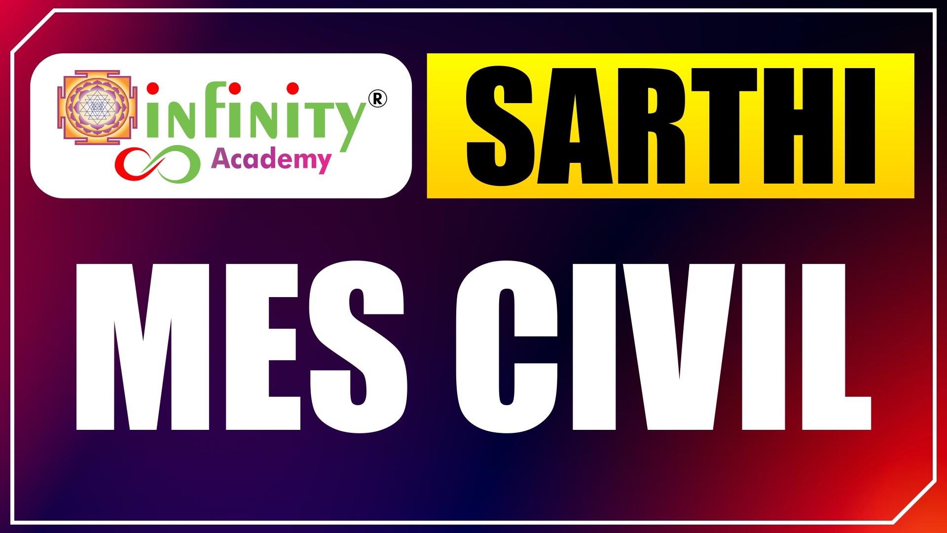 SARTHI MES CIVIL BATCH 2026