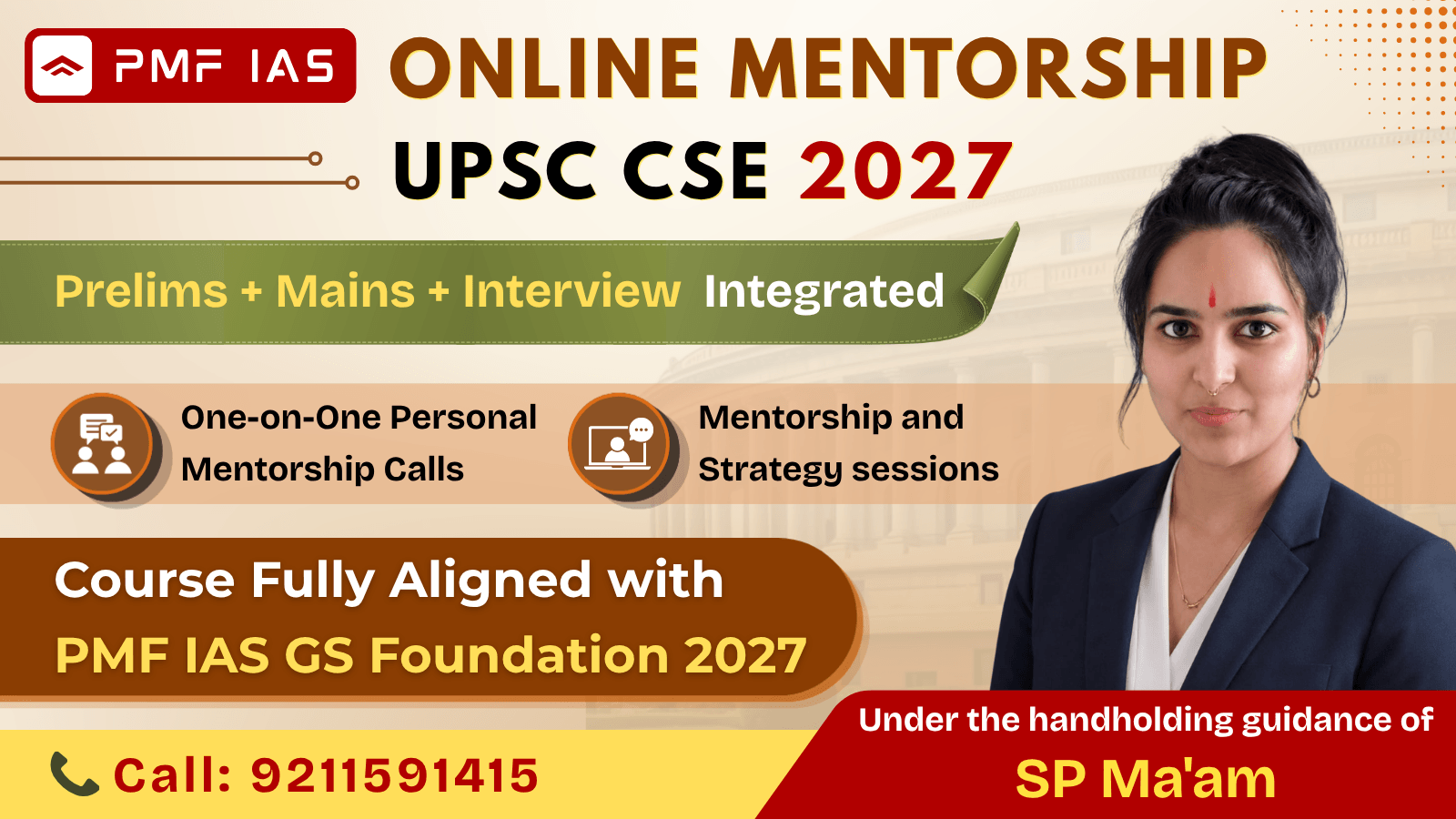 One-on-One Online Mentorship for UPSC CSE 2027 (Aligned with GS Foundation 2027)