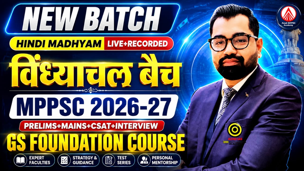 MPPSC Exam 2026-27 | विंध्याचल बैच-03 | PRELIMS+MAINS+CSAT+INTERVIEW | Detailed Foundation Batch | AA139