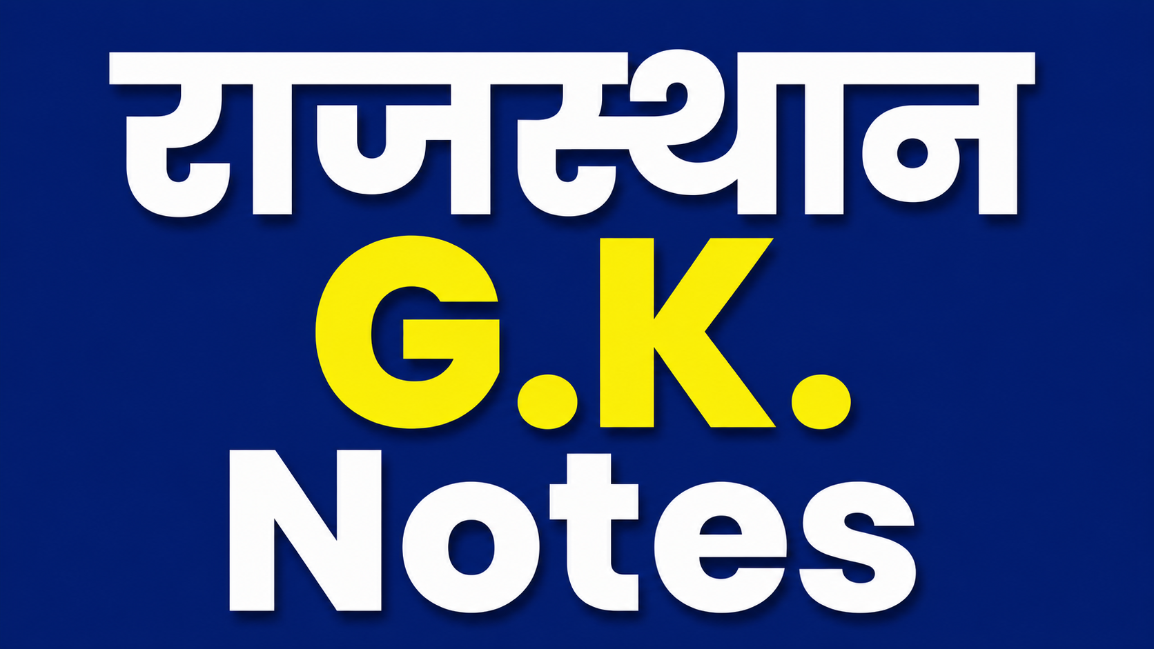Rajasthan G.K. Notes