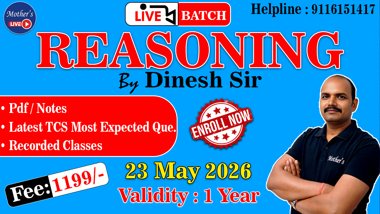  Reasoning Live Foundation Batch By Dinesh Agarwal ( Complete Batch ) for All Exams - 23 May 2026