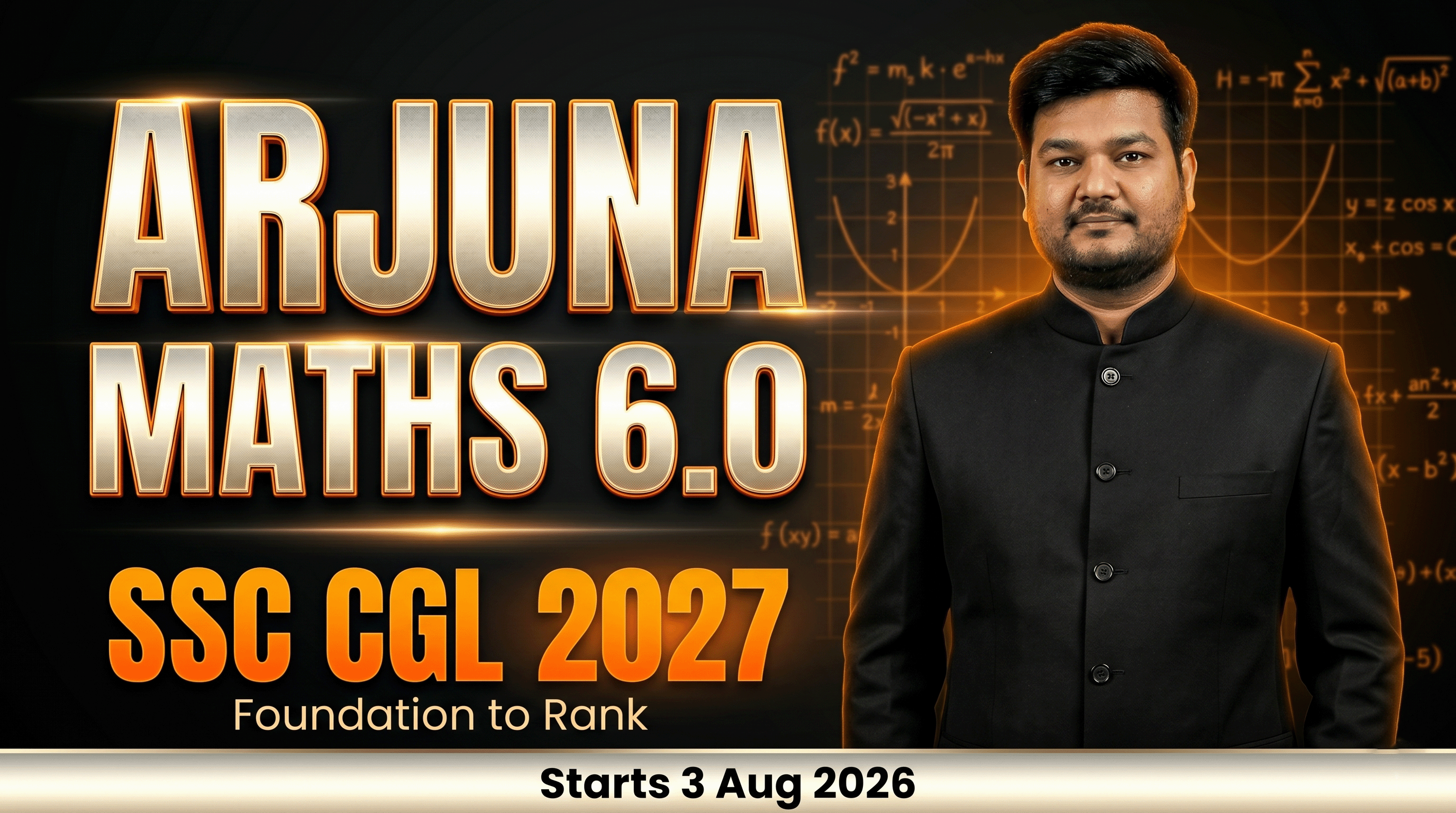 ARJUNA MATHS 6.0 FOR SSC CGL 2027 FOUNDATION TO RANK BATCH