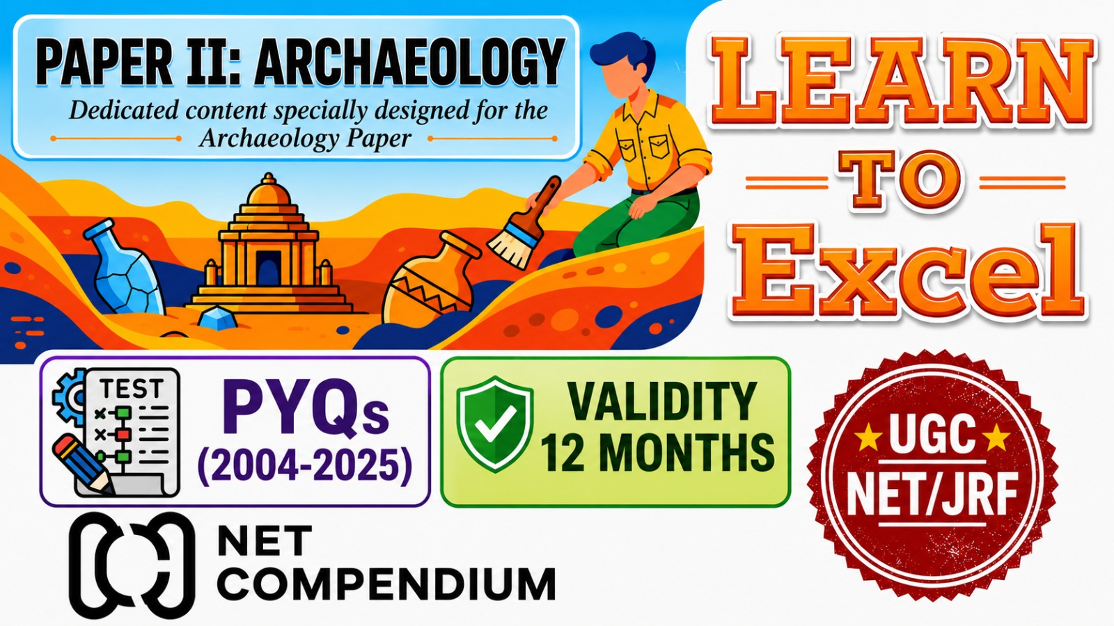 Archaeology Previous Year Solved Papers (Dec 2004 - Dec 2025)