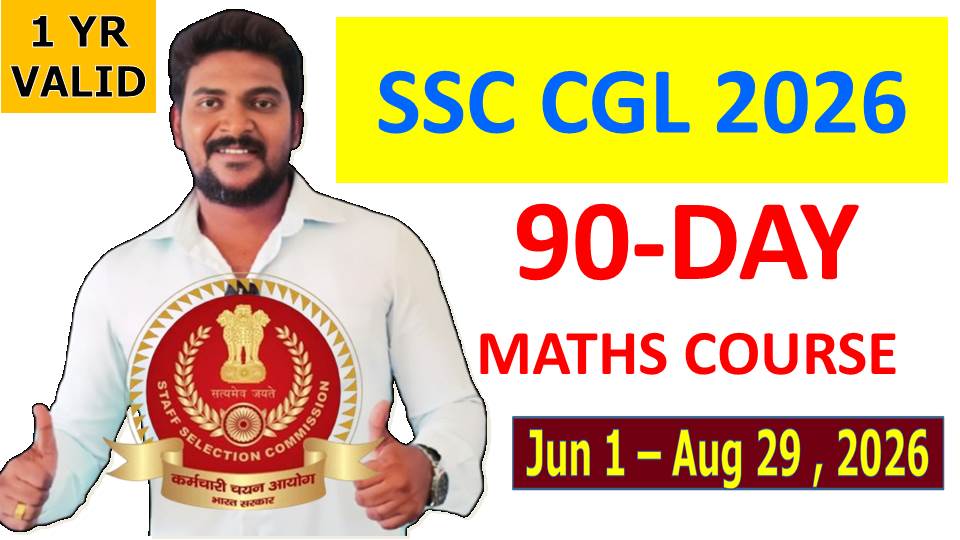 SSC CGL 2026 (90-DAY MATHS COURSE) (Free for COMBO users)