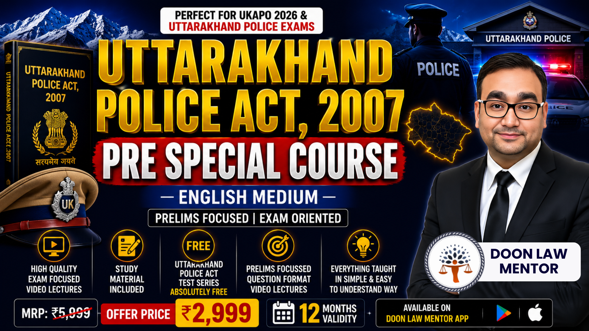 Uttarakhand Police Act 2007 (Prelims Course) – English Medium