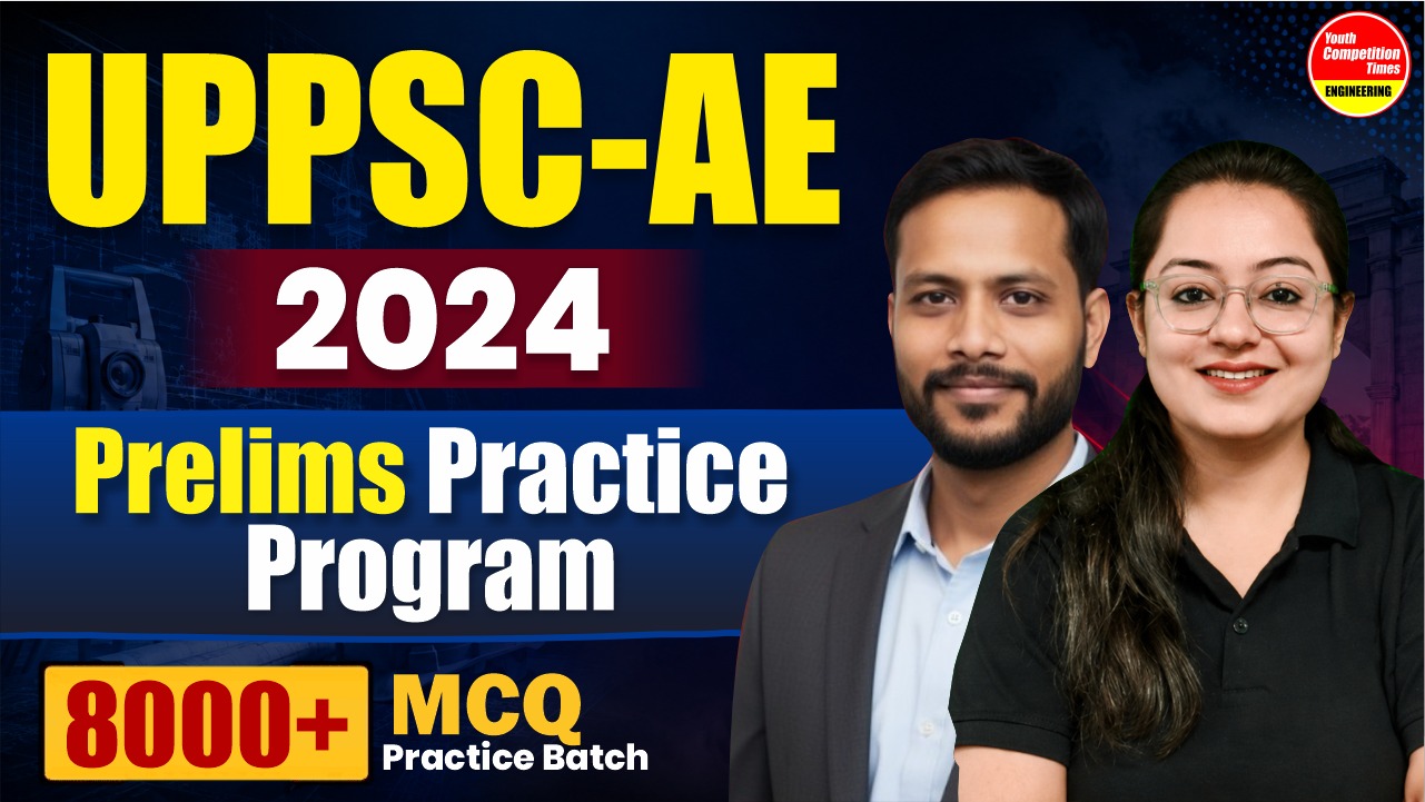 UPPSC-AE 2024 PRELIMS PRACTICE PROGRAM(8000+ MCQ PRACTICE BATCH) 621861