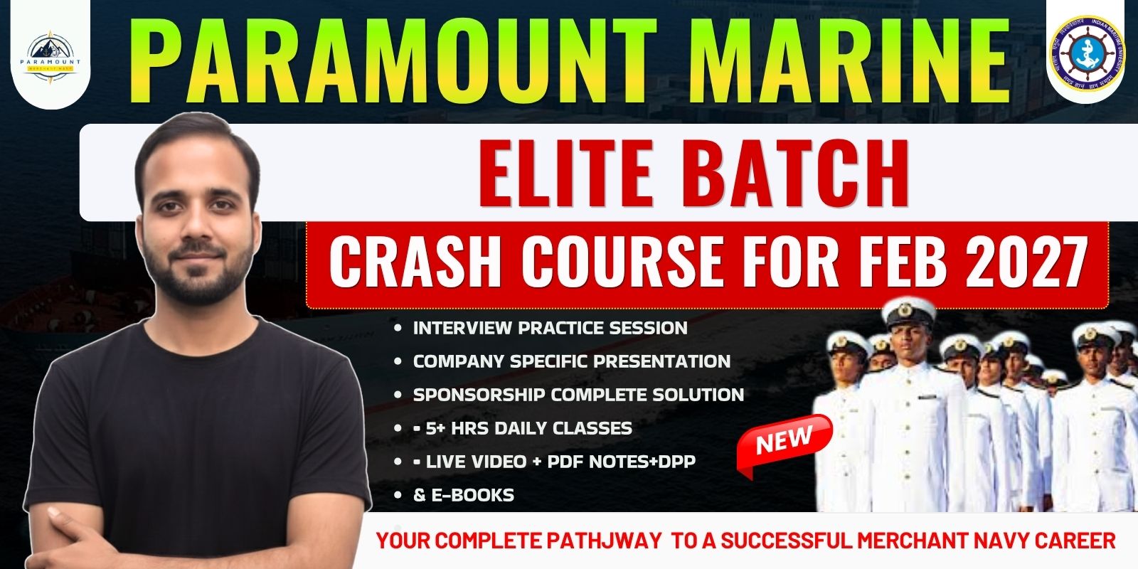 Paramount Marine : ELITE BATCH ( Sponsorship For Feb 2027)