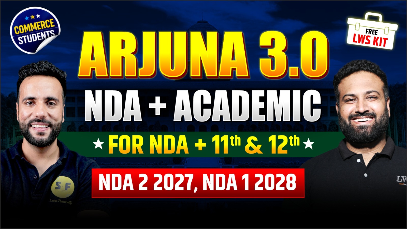 ARJUNA 3.0 + Commerce + NDA Integrated Batch