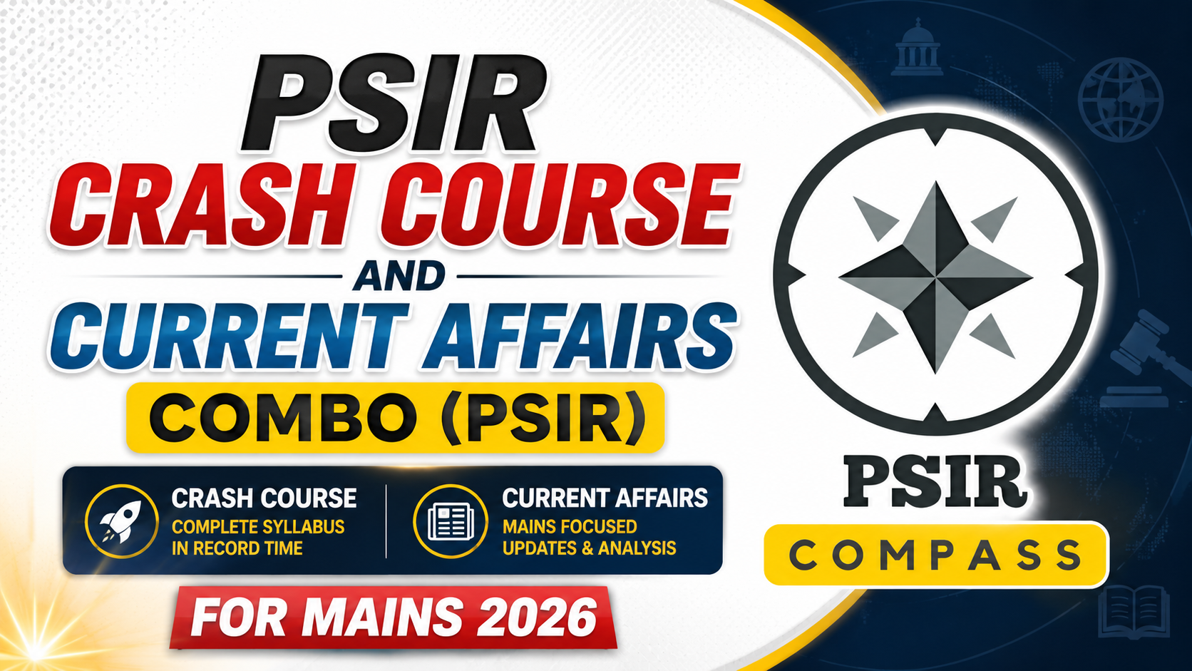 PSIR Crash Course and Current Affairs Combo (PSIR) for Mains 2026