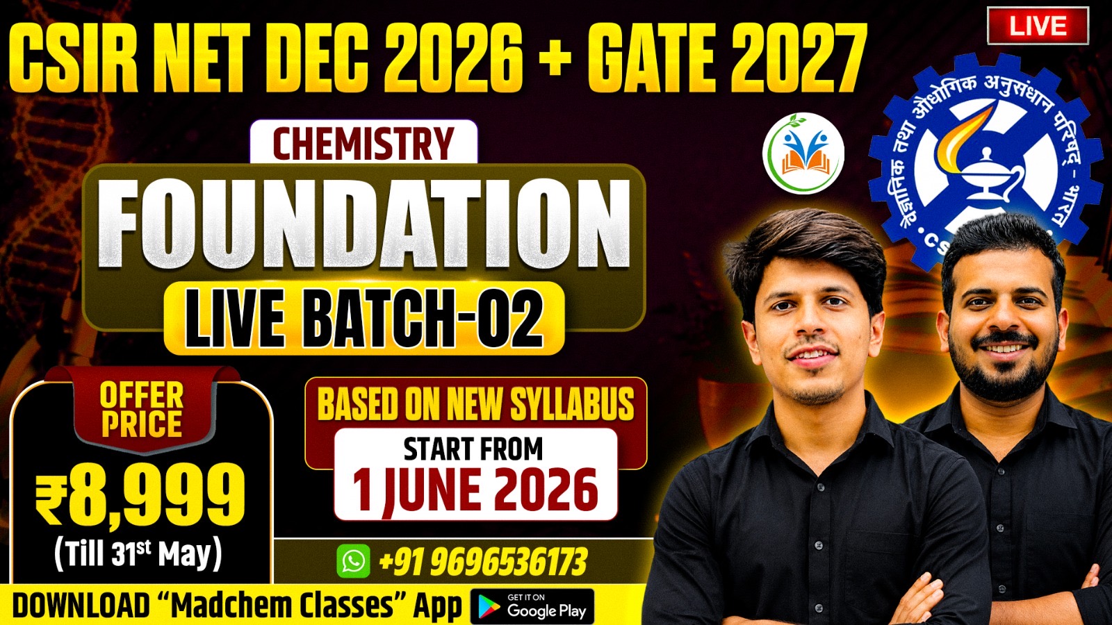 CSIR NET Dec 2026 + GATE 2027 Foundation Live Batch 02