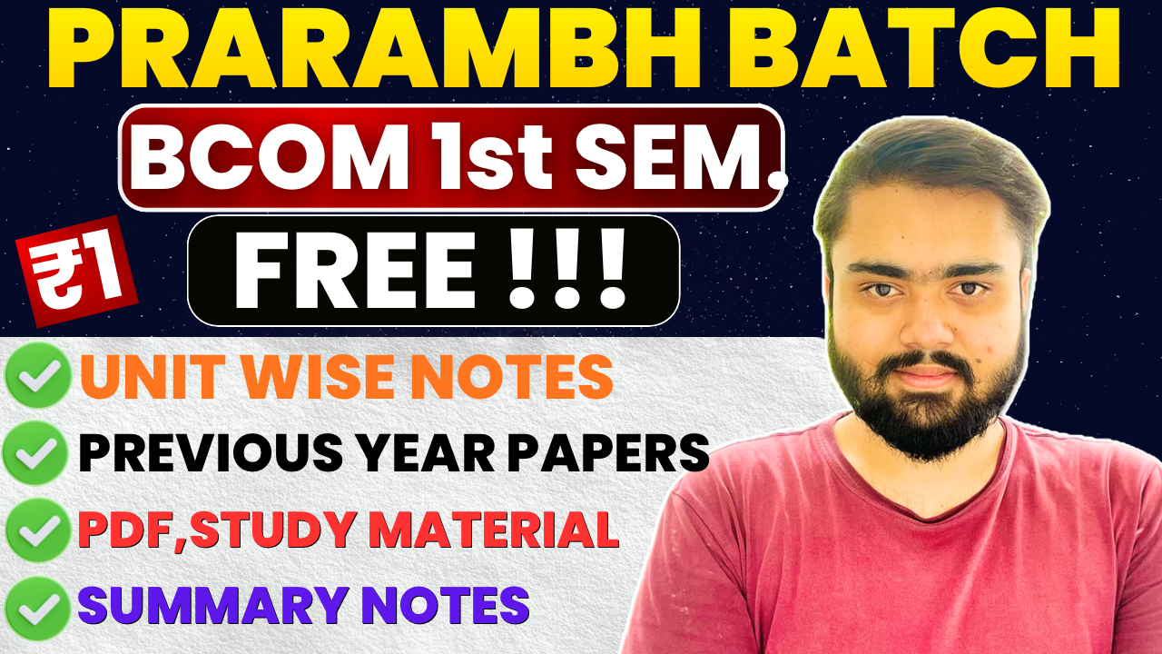BCom 1st Semester Prarambh Batch 2026
