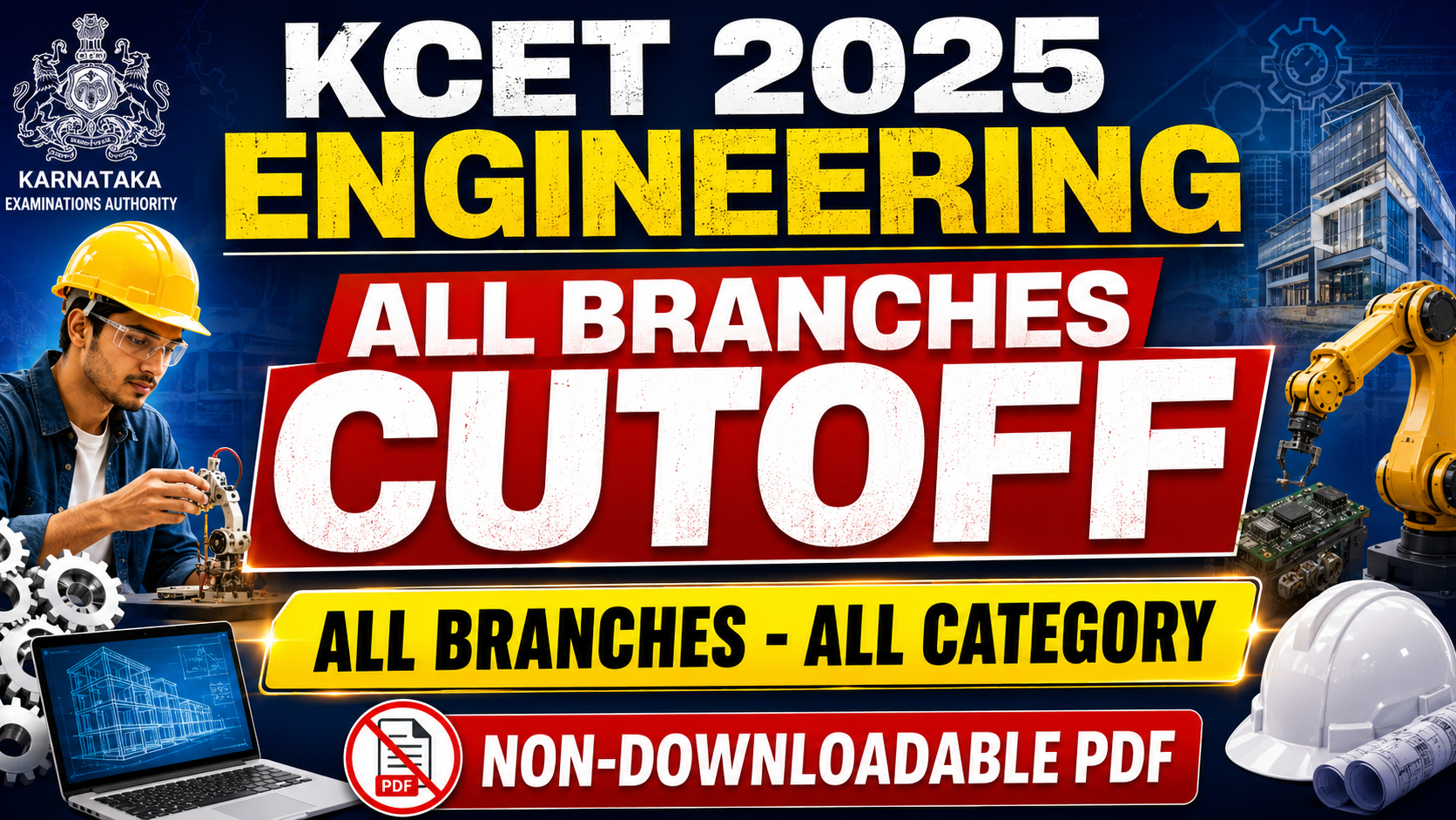2025 KCET ENGINEERING - ALL COURSES - ALL CATEGORY CUTOFF