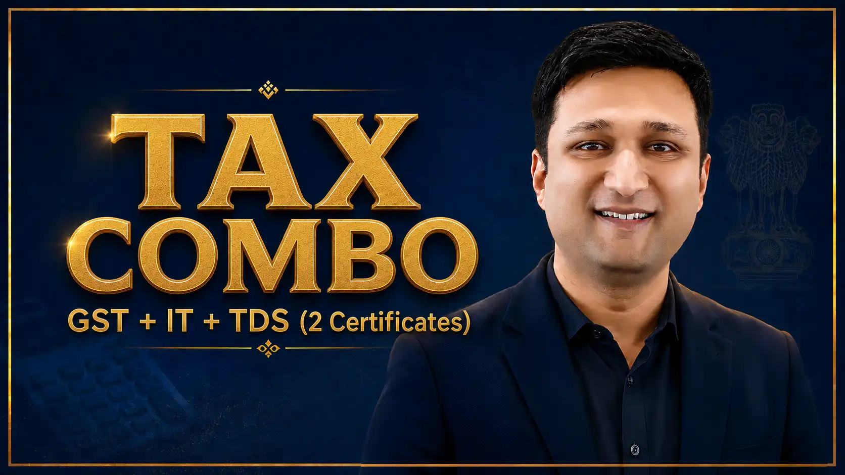 Tax Expert Combo⚡2 Certificate⚡ (GST + Income Tax & TDS Refund) - 2026