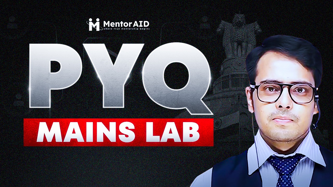 PYQ Mains Lab