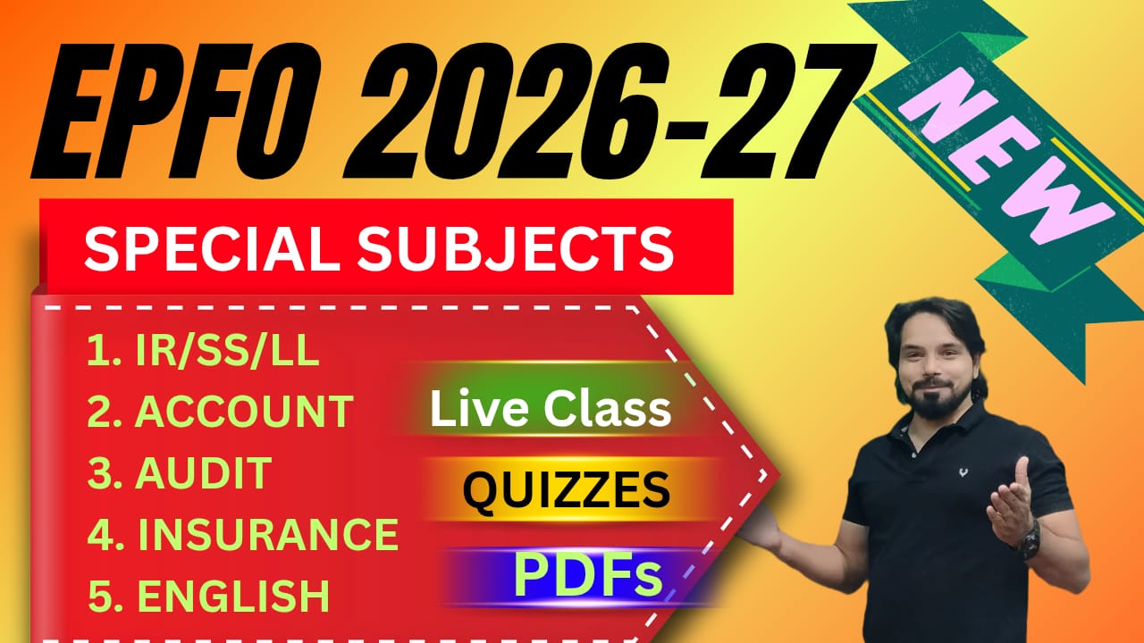 EPFO 2026-27 (SPECIAL SUBJECT)
