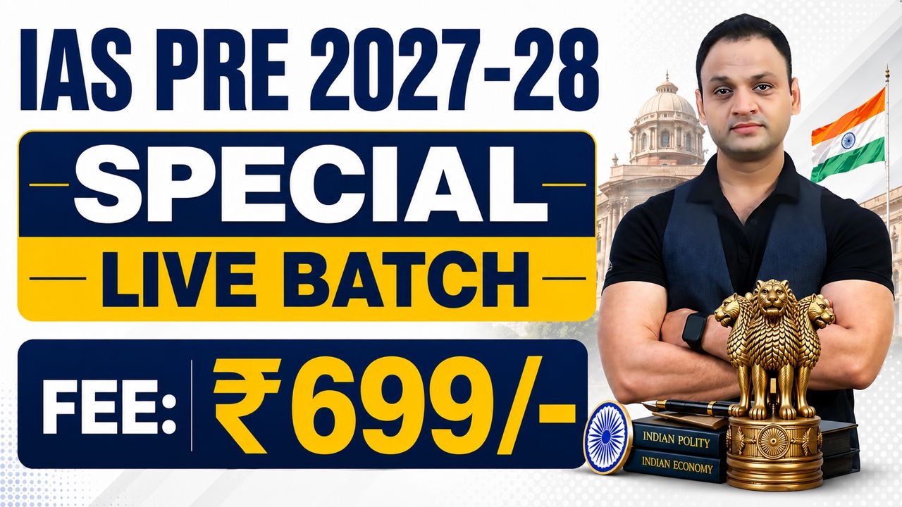 IAS PRE 2027-28 ( LIVE BATCH )