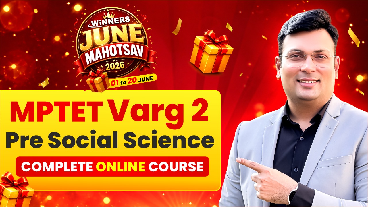 MPTET Varg 2 Pre Social Science Online Course (TETV2-SSC1225)