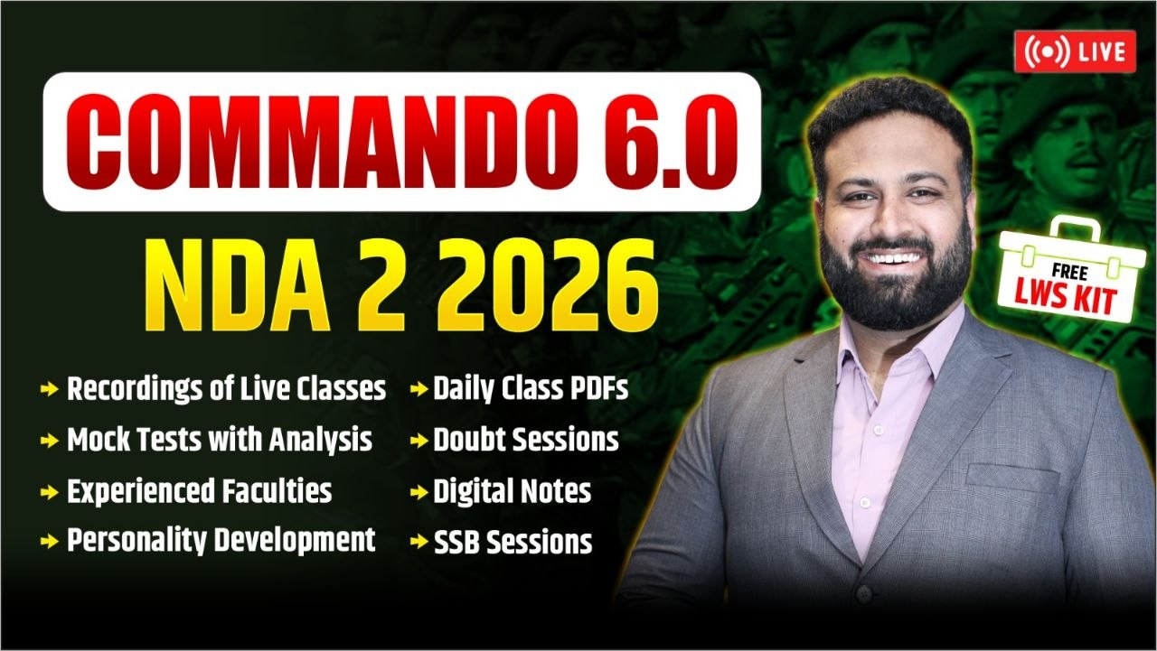 COMMANDO 6.0 - Complete Course for NDA 2 2026