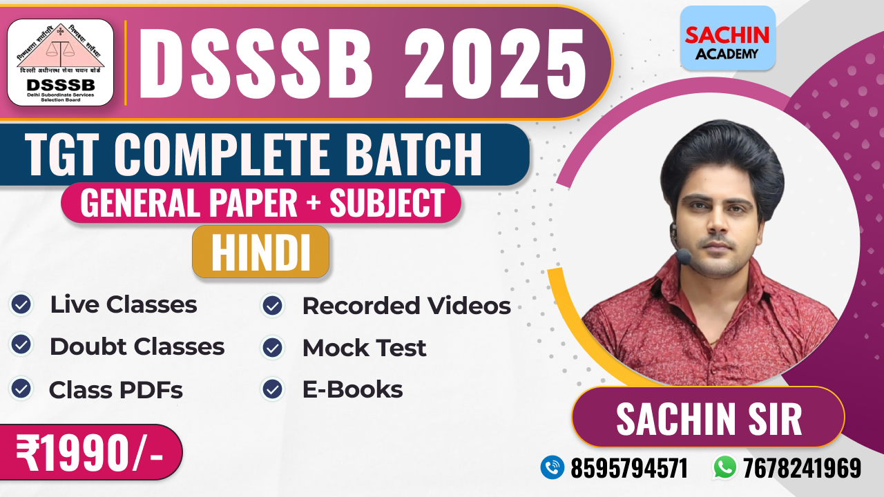 DSSSB TGT COMPLETE BATCH (GENERAL PAPER + HINDI)*