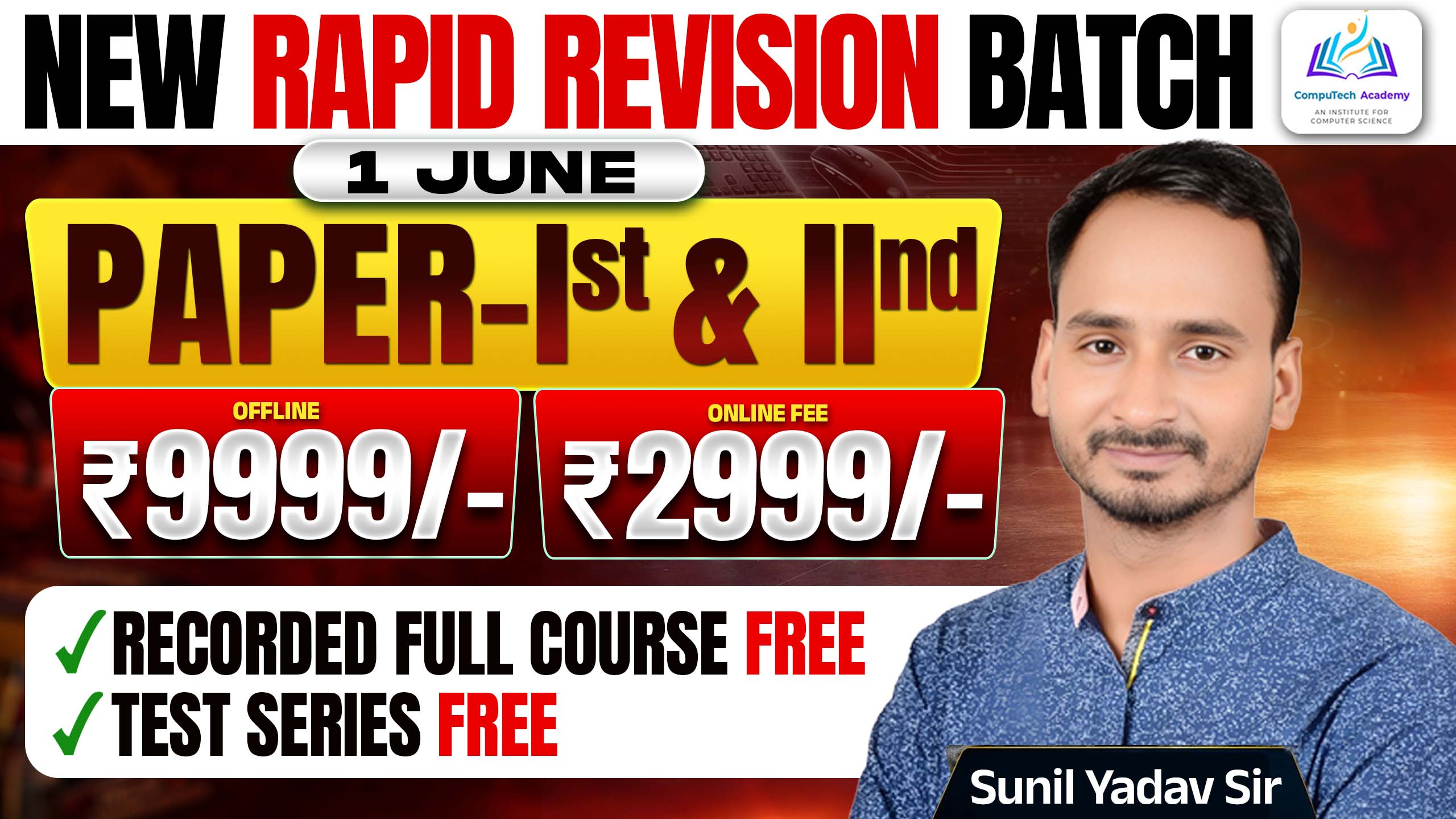 बेसिक कम्प्यूटर अनुदेशक Rapid Revision Batch (Paper-1 & II) + Paper-1st and IInd Recorded Free (01 June 2026)