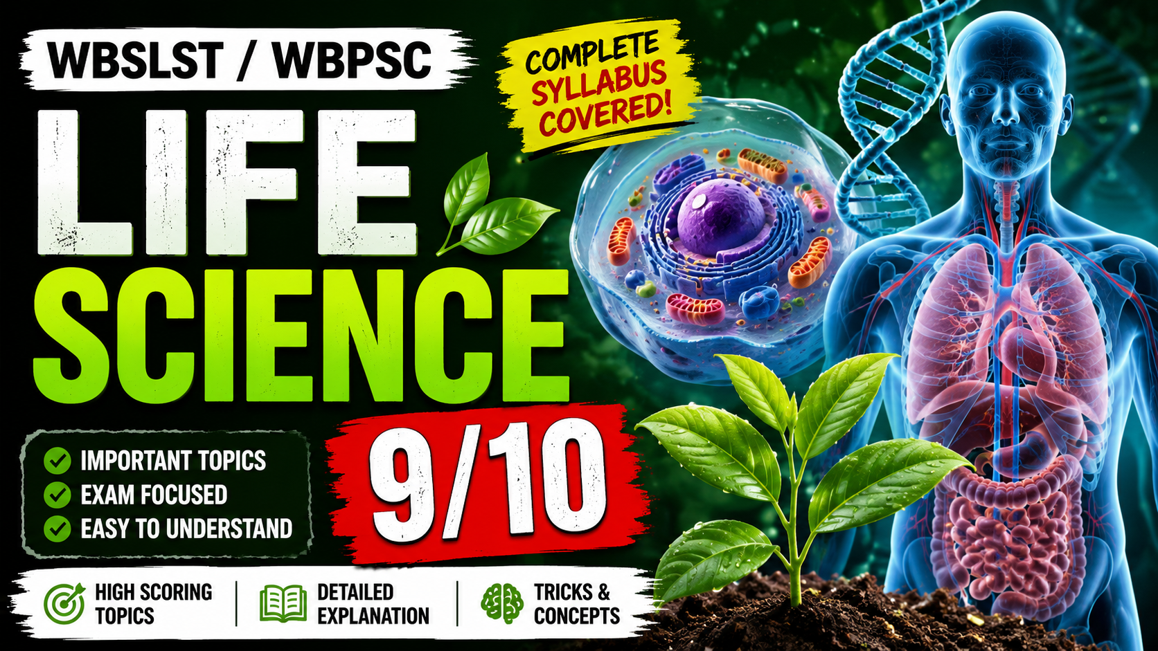 LIFE SCIENCE 9/10 জীবনযুদ্ধ ব্যাচ