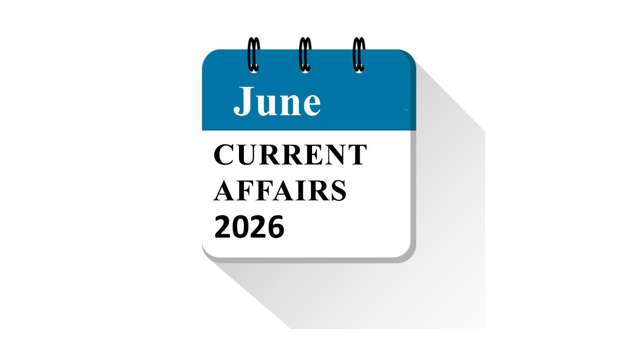 Daily Current Affairs | June 2026