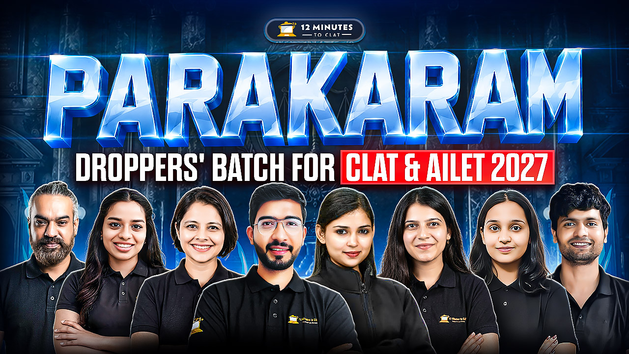 PARAKARAM  - Droppers' Batch for CLAT & AILET 2027
