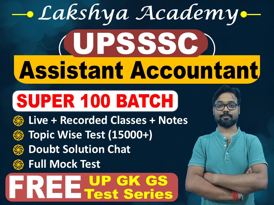 UPSSSC Assistant Accountant Super 100 Batch | By Vikash Sir