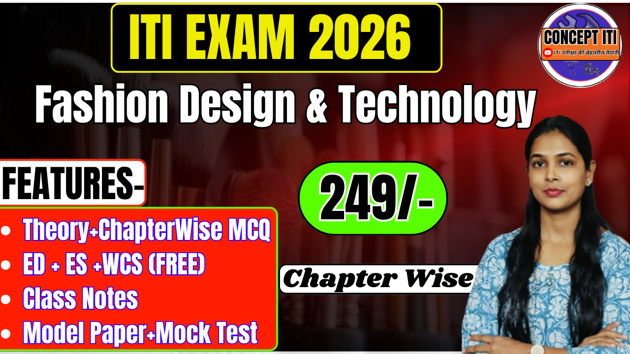 ITI EXAM(Fashion Design & Technology)
