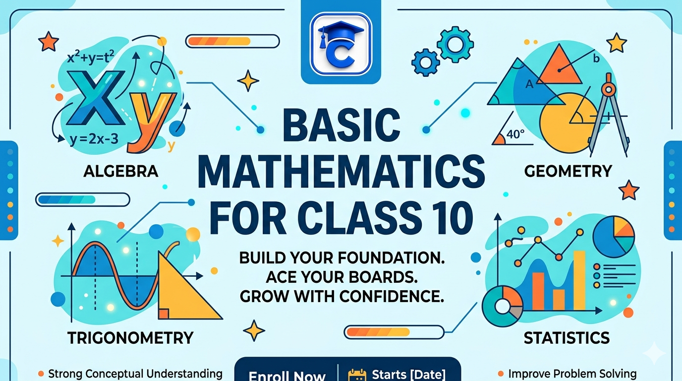 Basic Mathematics for Class 10