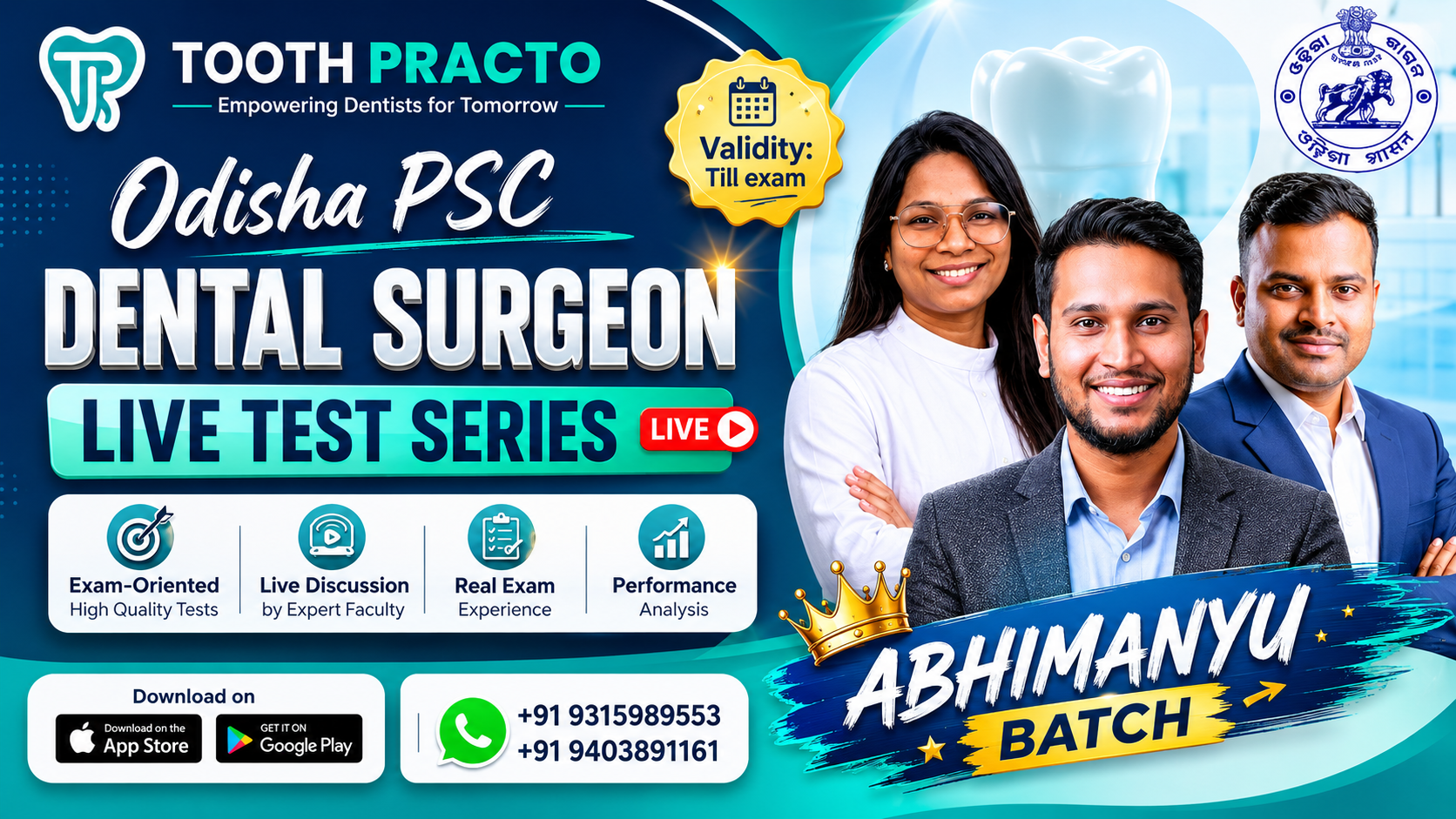 ODISHA PSC Dental Surgeon Test Series (ABHIMANYU BATCH)