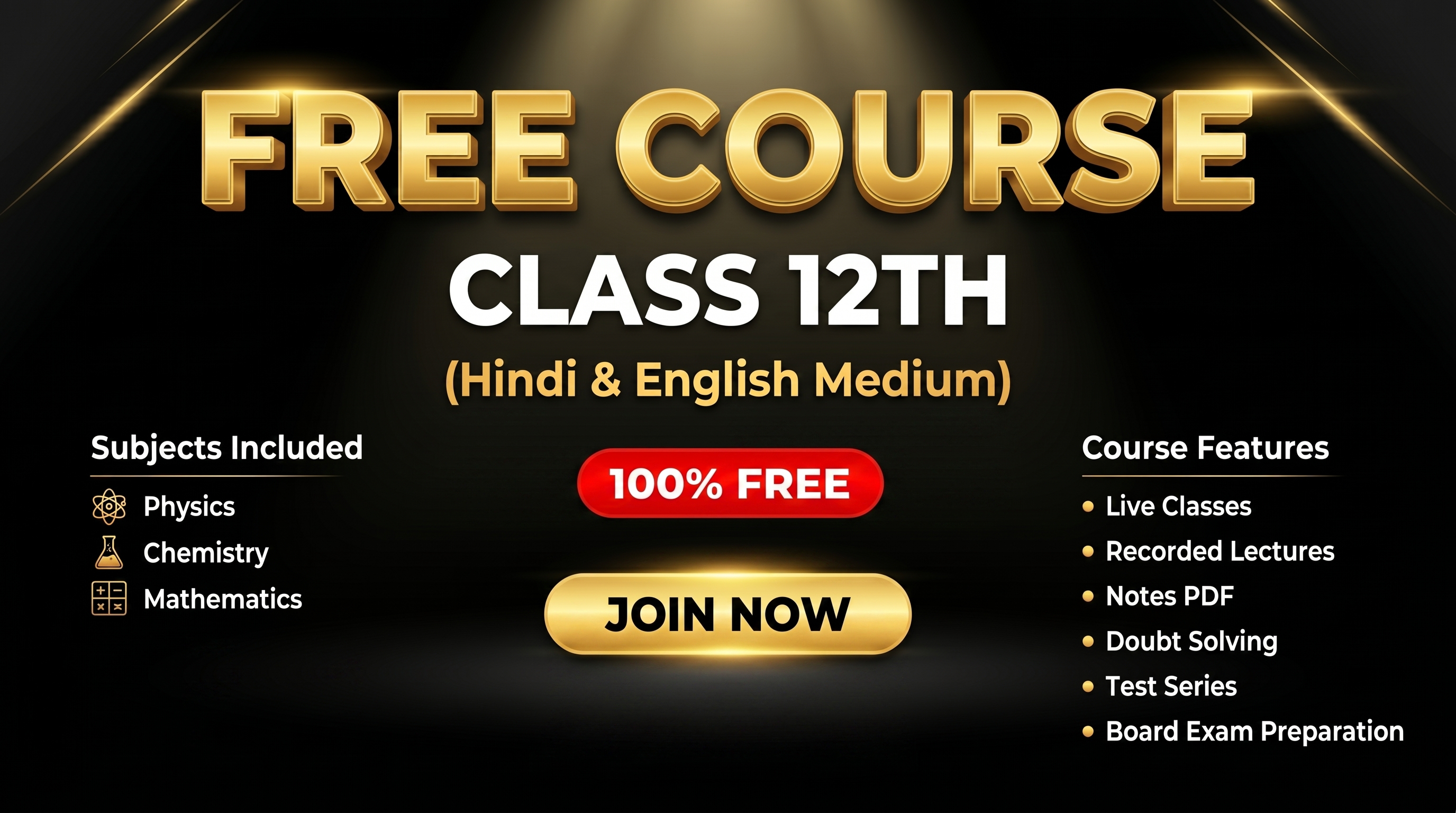 FREE COURSE Class 12th (Hindi & English Medium)