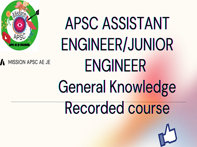 APSC AE GENERAL KNOWLEDGE BOOST UP COURSE