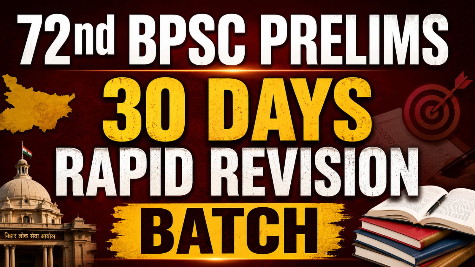 72nd BPSC Prelims - 30 Days Rapid Revision Batch 