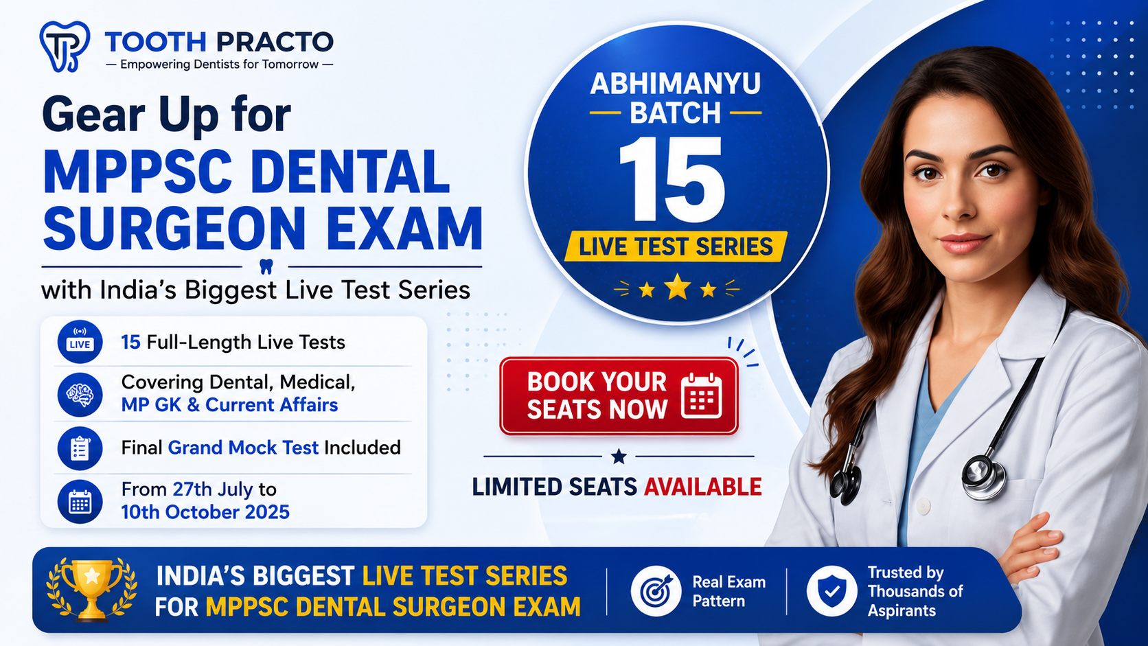 MP PSC Dental Surgeon Test Series (ABHIMANYU BATCH)