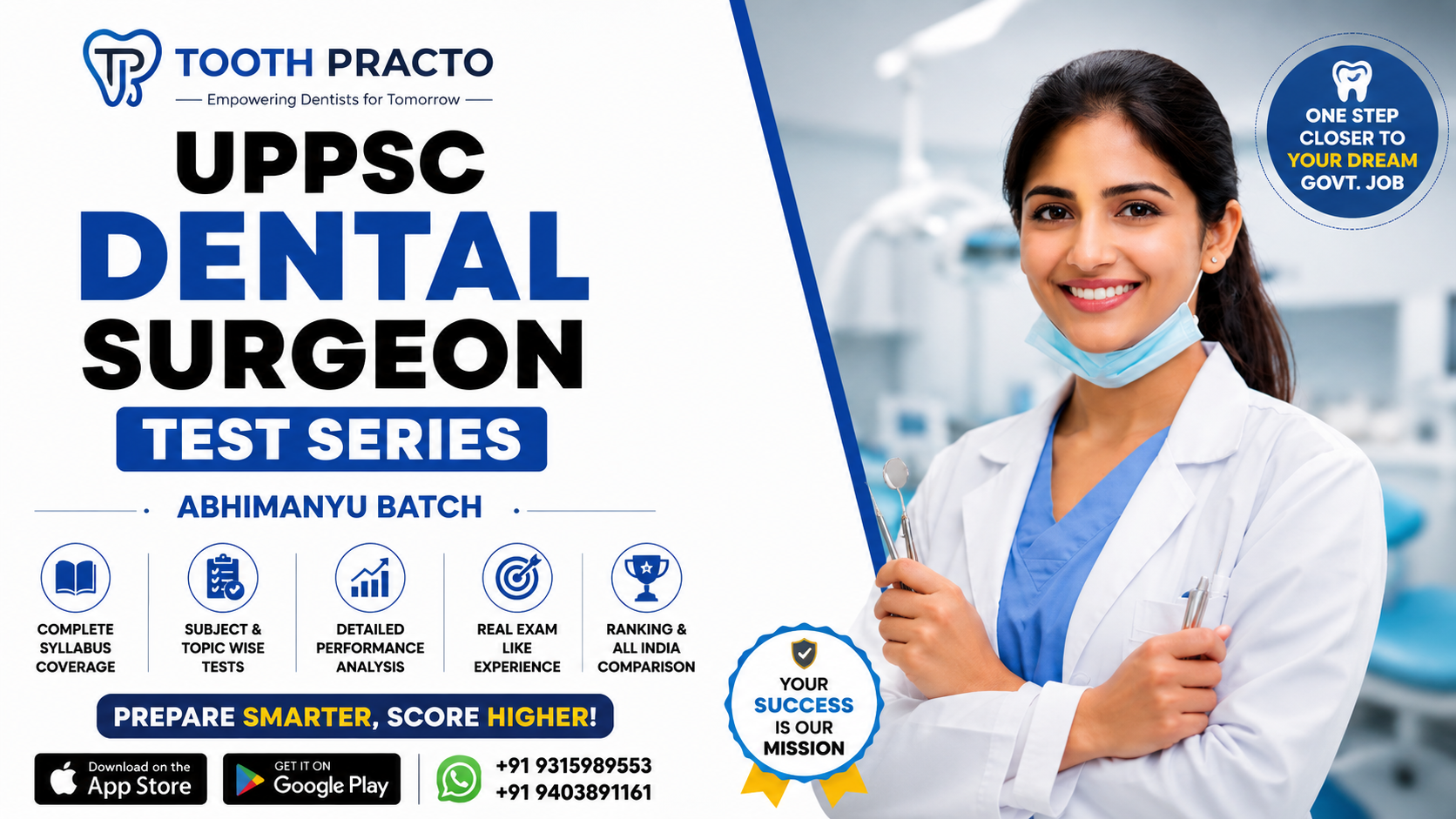 UP PSC Dental Surgeon Test Series (ABHIMANYU BATCH)