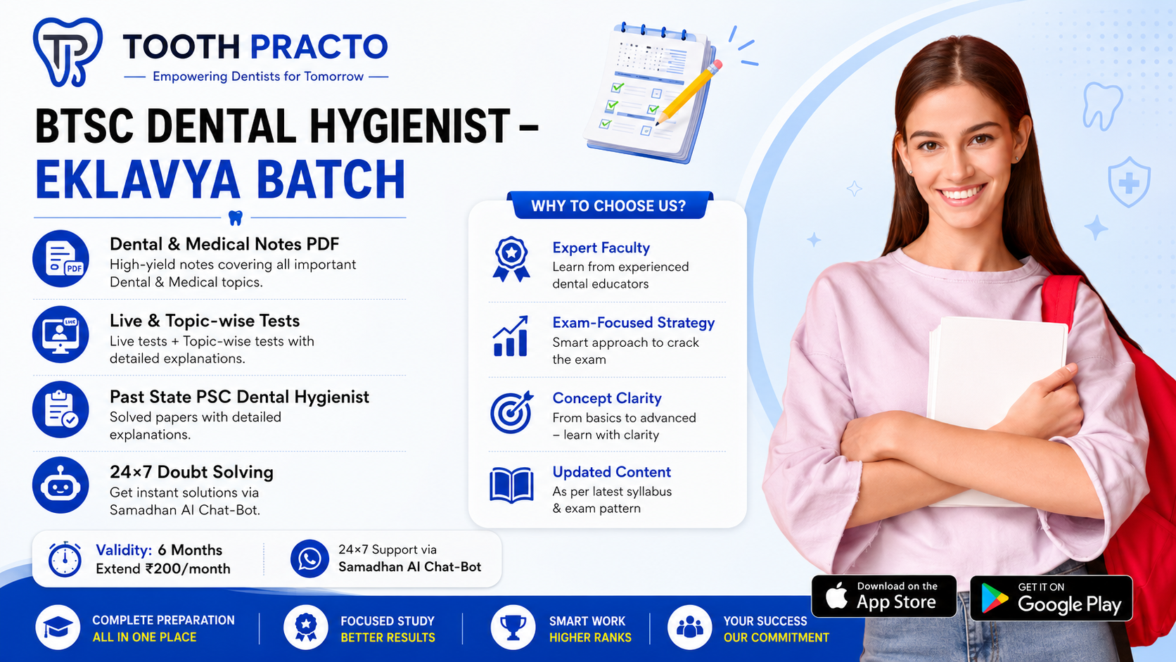 BTSC DENTAL HYGIENIST EKLAVYA BATCH