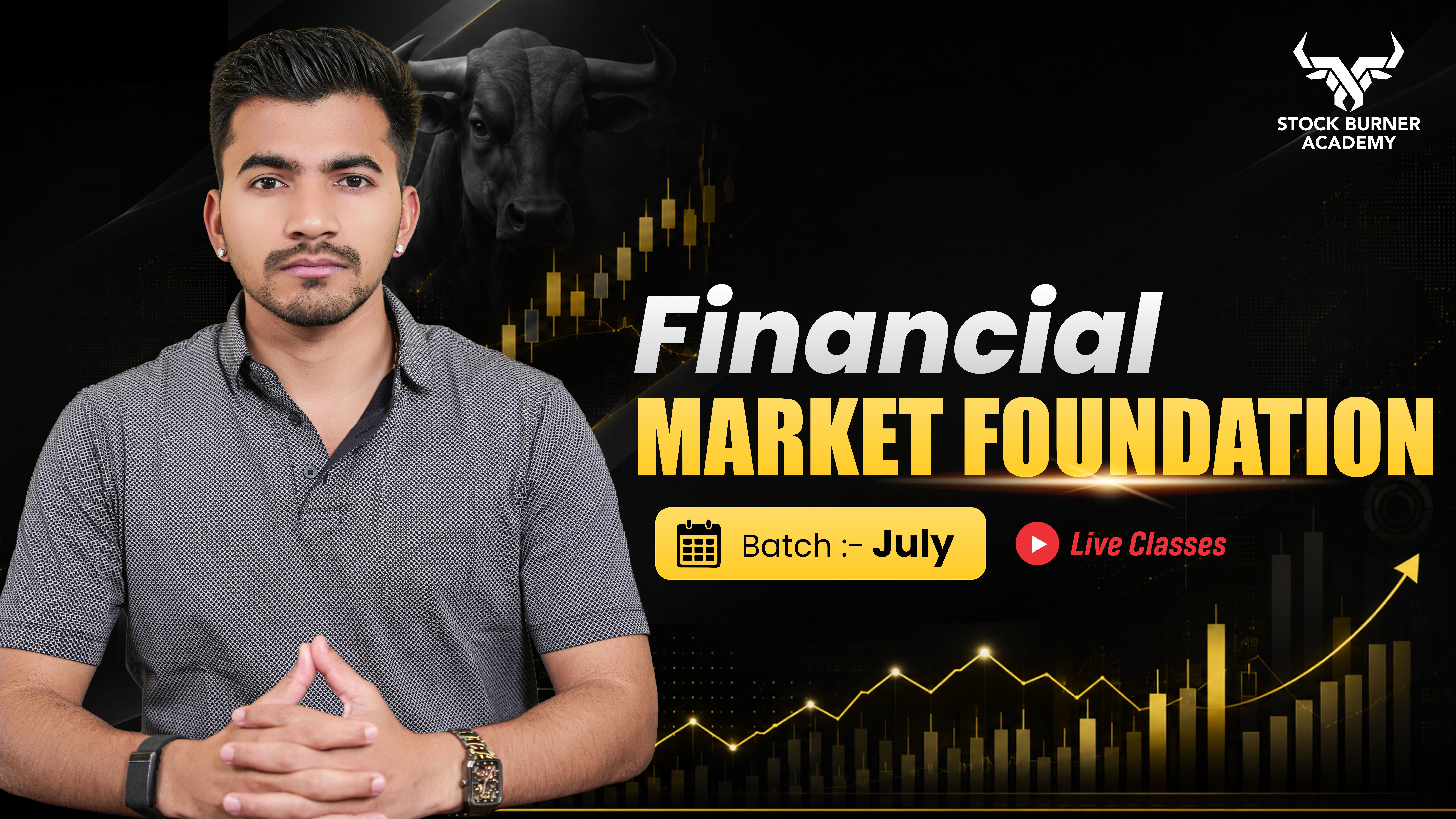 Financial Market Foundation - July (Online)